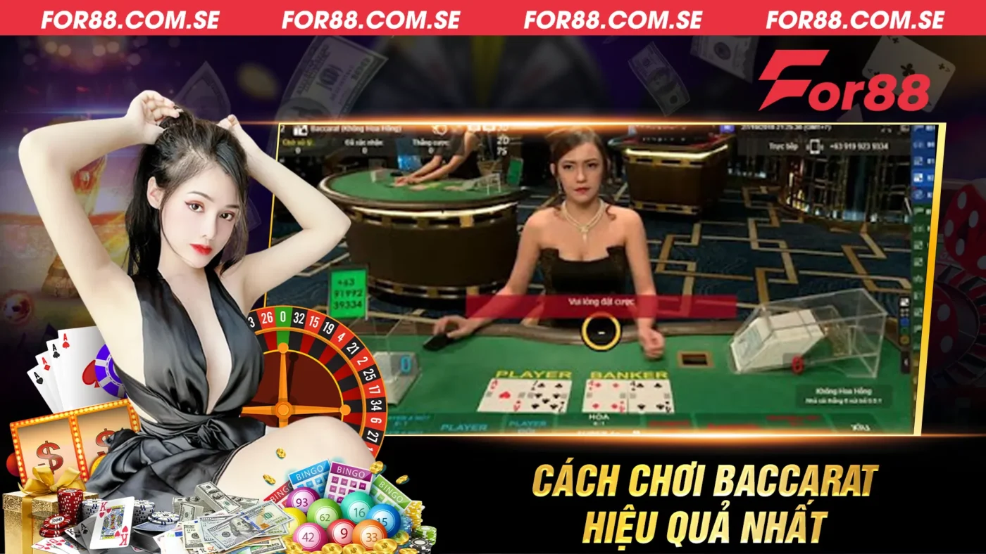 Cach-choi-baccarat-hieu-qua-nhat